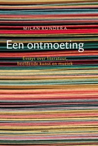 Milan Kundera, Een ontmoeting